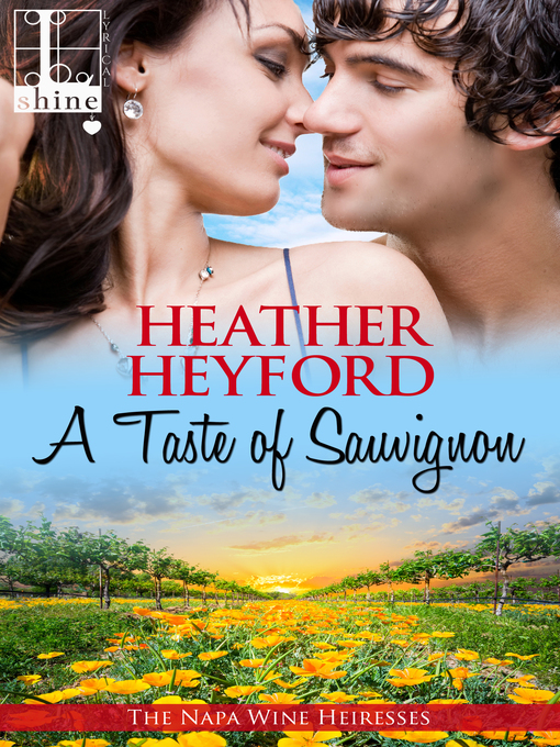 Title details for A Taste of Sauvignon by Heather Heyford - Available
